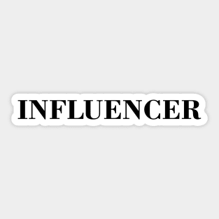 INFLUENCER Sticker